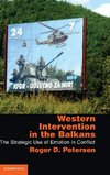 Petersen, R: Western Intervention in the Balkans