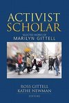 Gittell, R: Activist Scholar