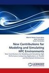 New Contributions for Modeling and Simulating HPC Environments