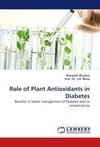 Role of Plant Antioxidants in Diabetes