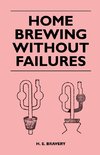 Home Brewing Without Failures