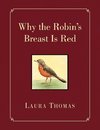 Why the Robin's Breast Is Red