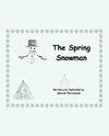 The Spring Snowman