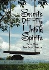 Secrets Of The Untold Spirits