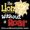 The Lion Without a Roar
