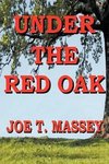 Under the Red Oak