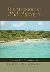 The Magnificent 333 Prayers