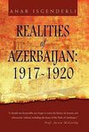 REALITIES OF AZERBAIJAN 1917-1920