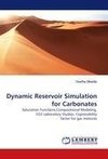 Dynamic Reservoir Simulation for Carbonates
