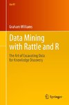 Data Mining with Rattle and R