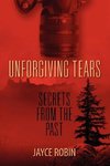 Unforgiving Tears
