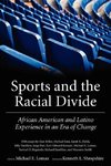 Sports and the Racial Divide