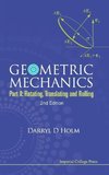 Geometric Mechanics, Part II