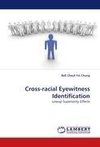 Cross-racial Eyewitness Identification
