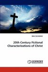 20th Century Fictional Characterizations of Christ
