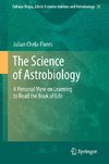 The Science of Astrobiology