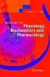 Reviews of Physiology, Biochemistry and Pharmacology 155
