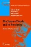 The Sense of Touch and Its Rendering