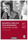 Business English for Beginners A1/A2. Teaching Guide mit CD-ROM