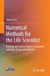 Numerical Methods for the Life Scientist