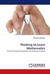 Thinking to Learn Mathematics