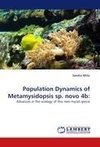 Population Dynamics of Metamysidopsis sp. novo 4b: