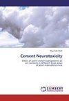 Cement Neurotoxicity
