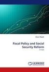 Fiscal Policy and Social Security Reform
