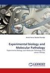 Experimental biology and Molecular Pathology