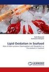 Lipid Oxidation in Seafood