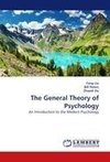 The General Theory of Psychology