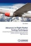 Advances in Flight Flutter Testing Techniques