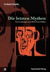 Die letzten Mythen