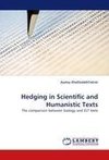 Hedging in Scientific and Humanistic Texts