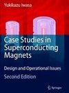 Case Studies in Superconducting Magnets