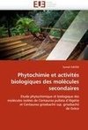 Phytochimie et activités biologiques des molécules secondaires