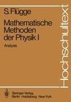 Mathematische Methoden der Physik I