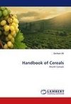 Handbook of Cereals