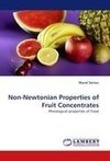 Non-Newtonian Properties of Fruit Concentrates