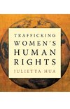 Trafficking Women's Human Rights