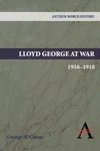 Lloyd George at War, 1916-1918