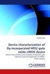 Device characterization of Dy-incorporated HfO2 gate oxide nMOS device