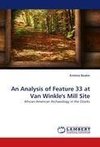 An Analysis of Feature 33 at Van Winkle's Mill Site