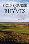 Golf Course of Rhymes - Links Between Golf and Poetry Through the Ages