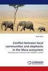 Conflict between local communities and elephants in the Mara ecosystem