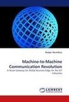 Machine-to-Machine Communication Revolution