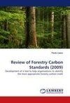 Review of Forestry Carbon Standards (2009)