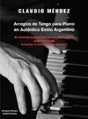 Arreglos de Tango Para Piano En Autentico Estilo Argentino