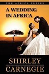 A Wedding in Africa