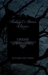 Cheese (Fantasy and Horror Classics)